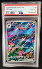 PSA 10 GEM MINT Gloom 198/197 Obsidian Flames Pokemon Graded Card